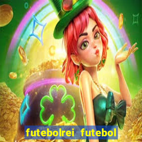 futebolrei futebol ao vivo